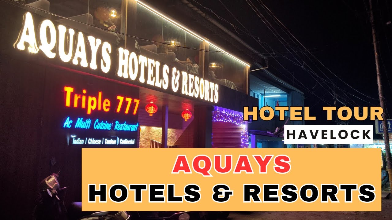 Aquays Hotels & Resorts - Tour | Havelock Island (Swaraj Dweep) - India