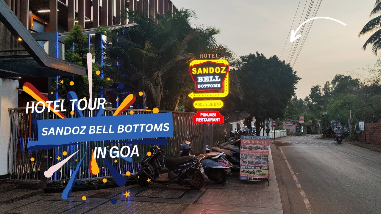 Sandoz Bell Bottoms (Former name : I Love Bell Bottoms) - Tour | Goa - India