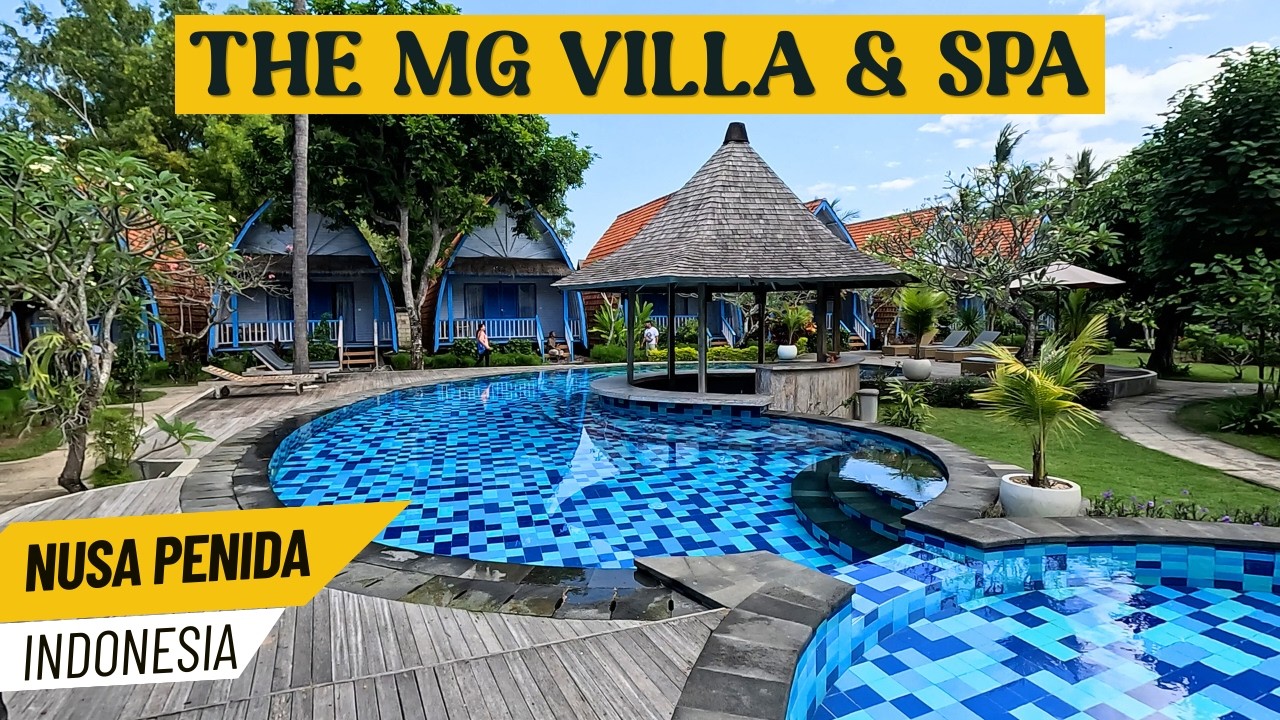 The MG Villa & SPA | Nusa Penida, Indonesia  | Hotel Tour